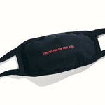Curated For The Cool Kids Mask - Haus of JR