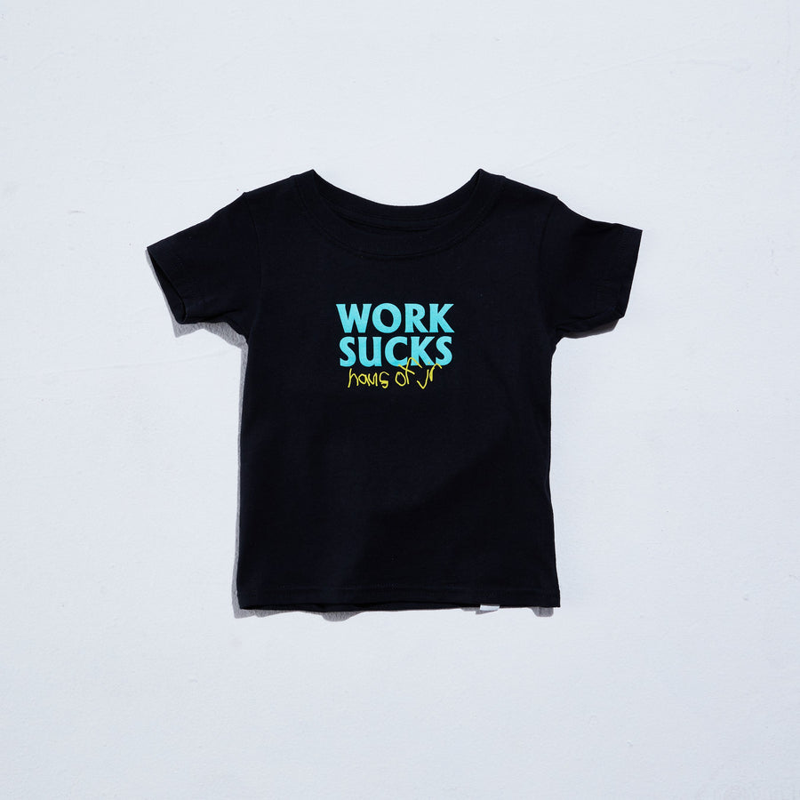 Work Sucks Tee (Black) Tops Haus of JR 
