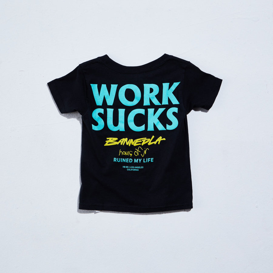Work Sucks Tee (Black) Tops Haus of JR 