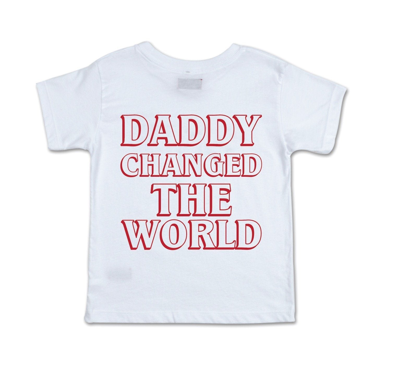 Daddy Changed The World Tee (White) Tops Haus of JR 